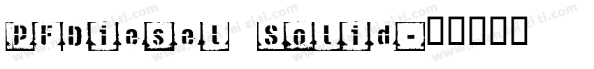 PFDiesel Solid字体转换